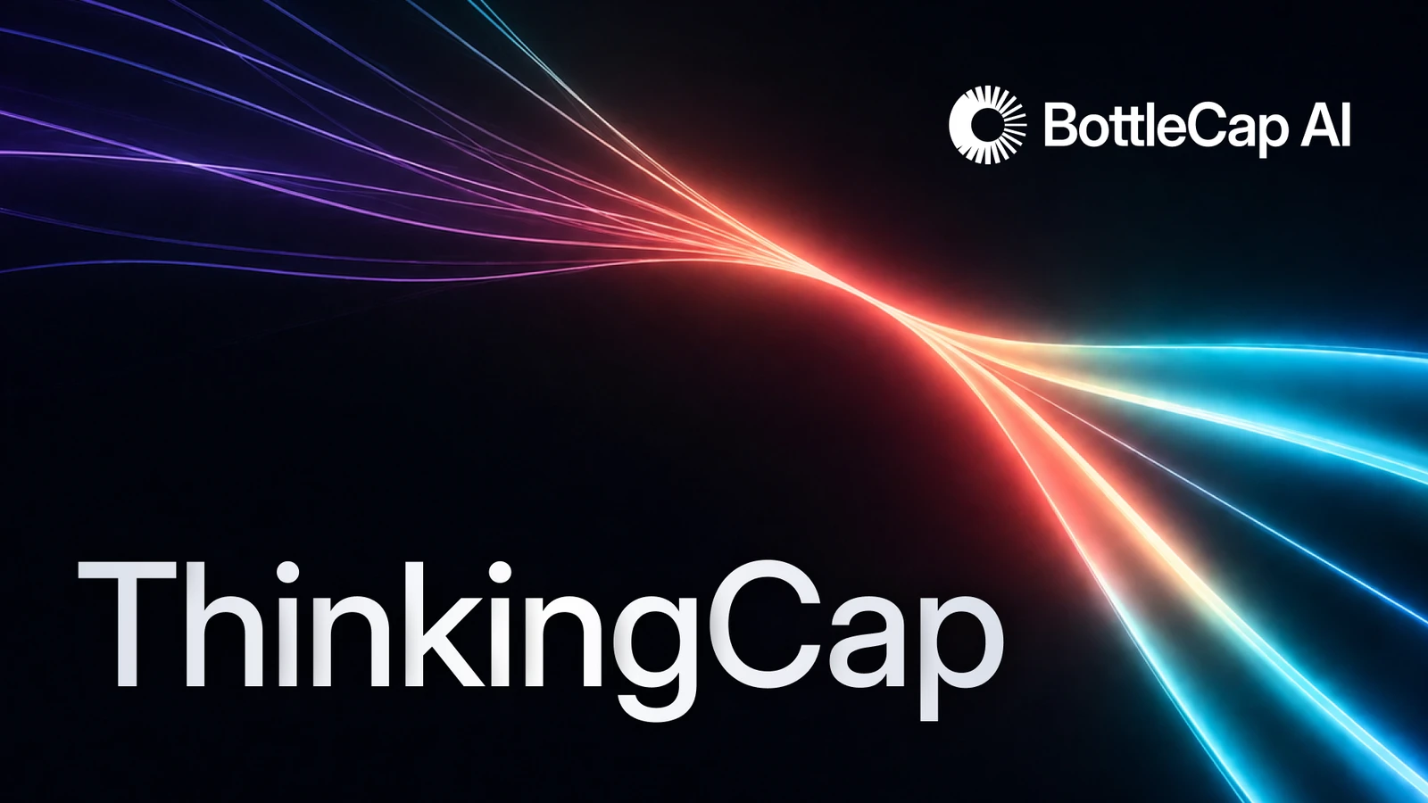 Oficiální vizuál série ThinkingCap od BottleCap AI: svazek barevných světelných stop, které se uprostřed stáhnou do jednoho bodu a zase rozbíhají